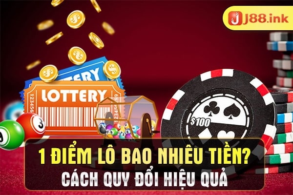 1 diem lo bao nhieu tien